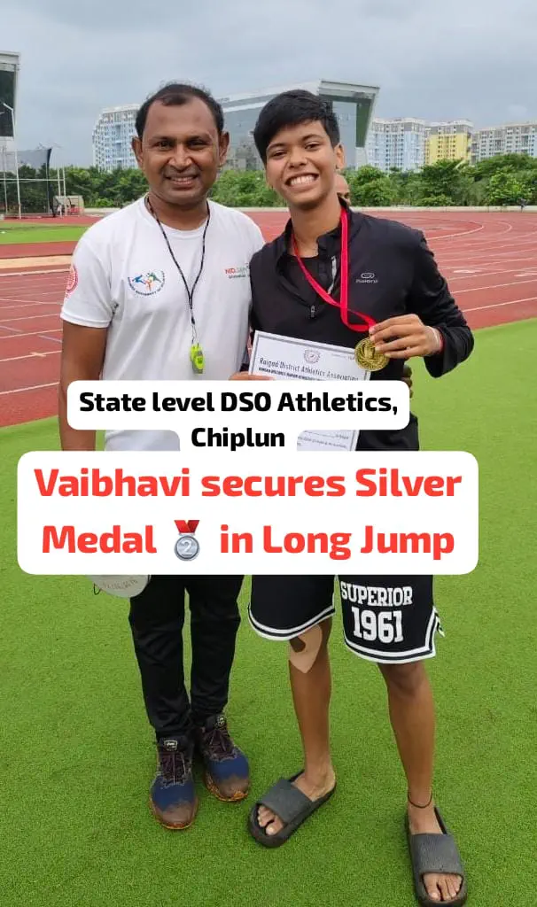 Vaibhavi holding her Silver medal in Long Jump at the State-level DSO Athletics in Chiplun with Coach Prashant